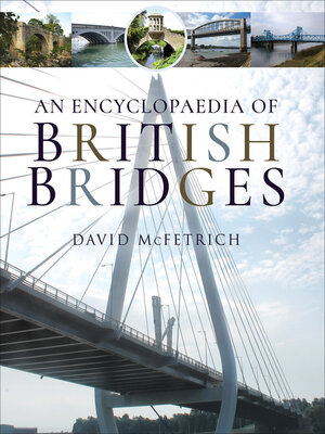cover image of An Encyclopaedia of British Bridges